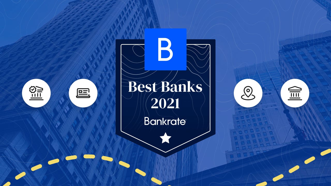 Bankrate's best banks of 2021